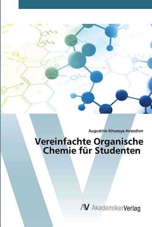 Vereinfachte Organische Chemie f? Studenten (Paperback)