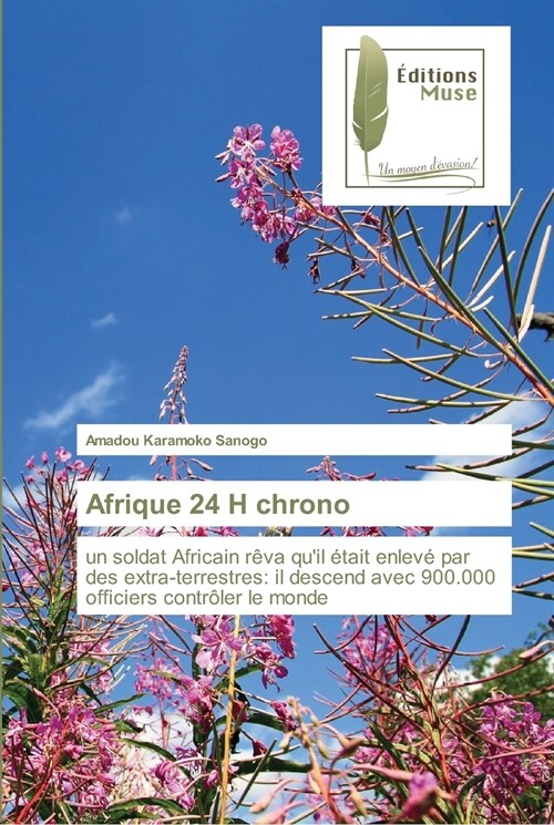 Afrique 24 H chrono (Paperback)