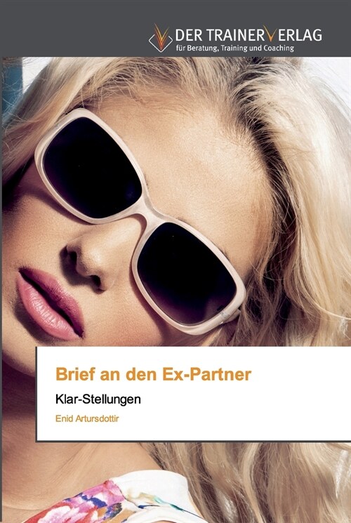 Brief an den Ex-Partner (Paperback)