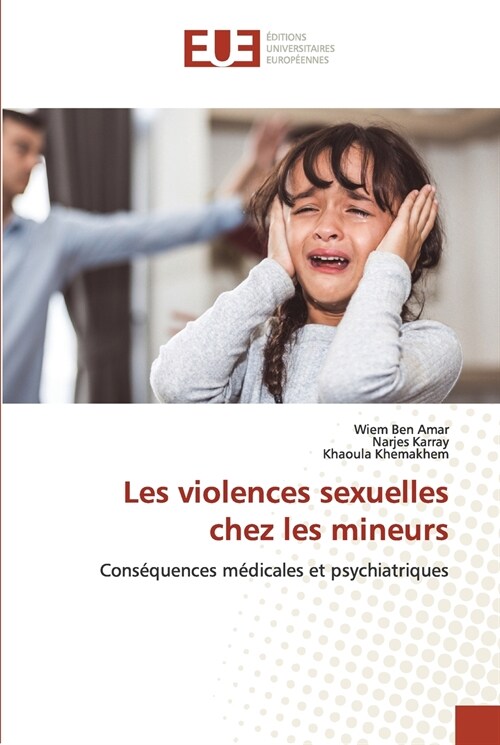 Les violences sexuelles chez les mineurs (Paperback)