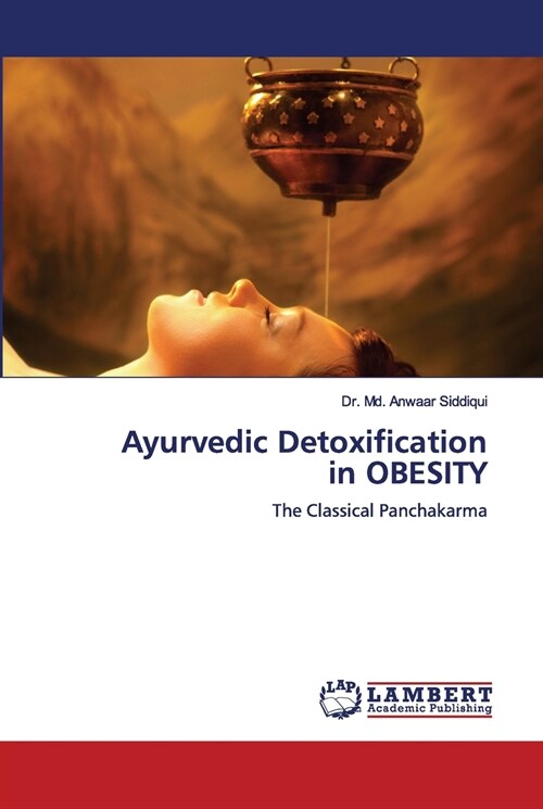 Ayurvedic Detoxification in OBESITY (Paperback)