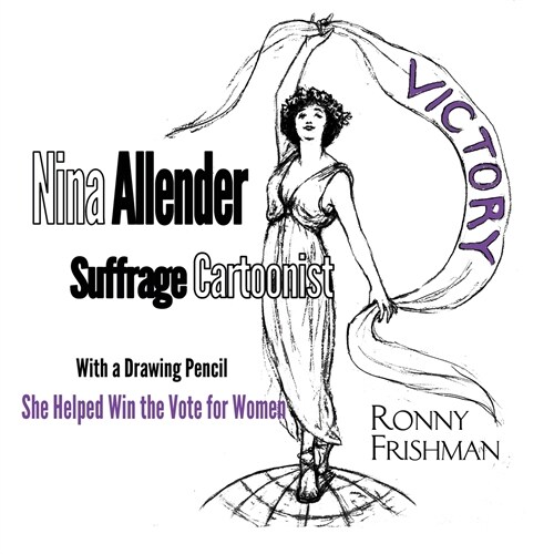 Nina Allender, Suffrage Cartoonist (Paperback)