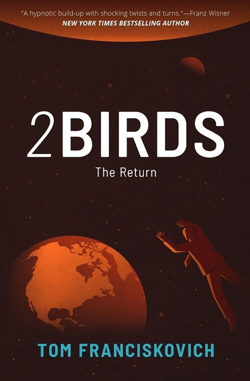 2birds: The Return (Paperback)