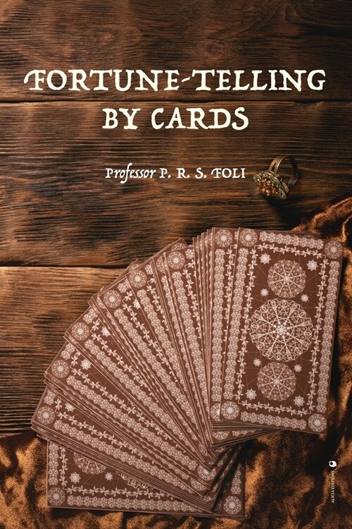 Fortune-Telling by Cards (Paperback)