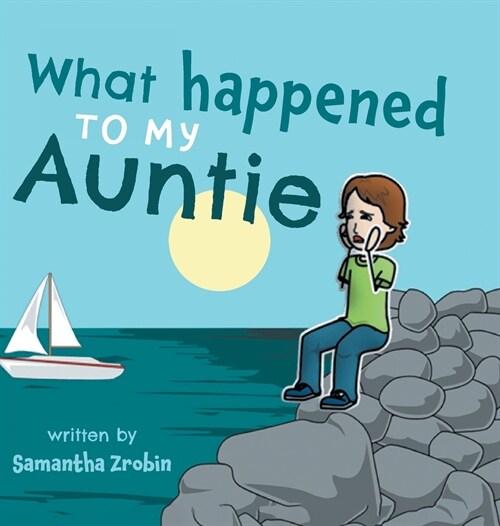 What Happened To My Auntie (Hardcover)
