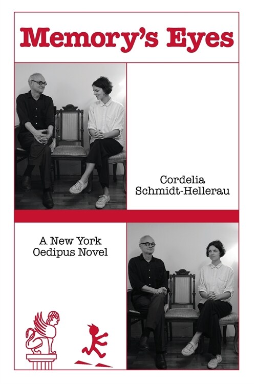 Memorys Eyes: A New York Oedipus Novel: A New York Oedipal Novel (Paperback)