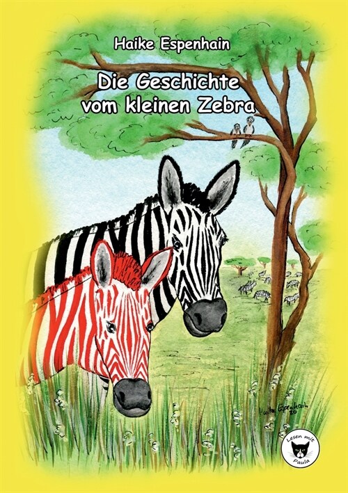 Die Geschichte vom kleinen Zebra (Paperback)