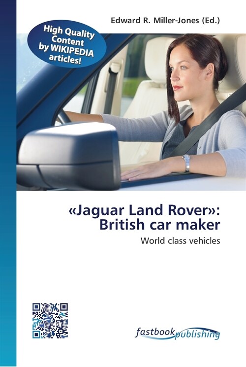 Jaguar Land Rover: British car maker (Paperback)