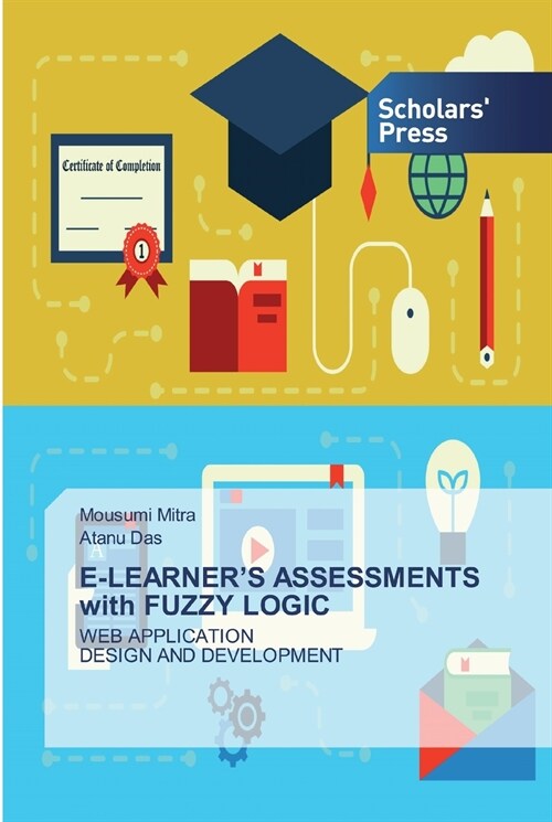 E-LEARNERS ASSESSMENTS with FUZZY LOGIC (Paperback)