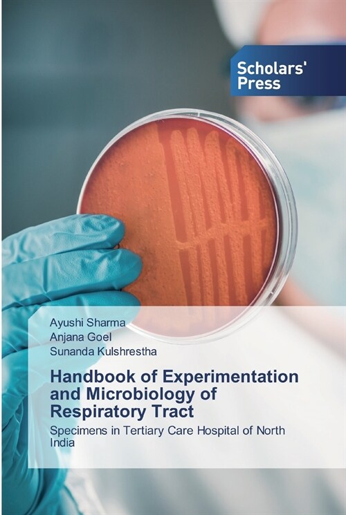 Handbook of Experimentation and Microbiology of Respiratory Tract (Paperback)