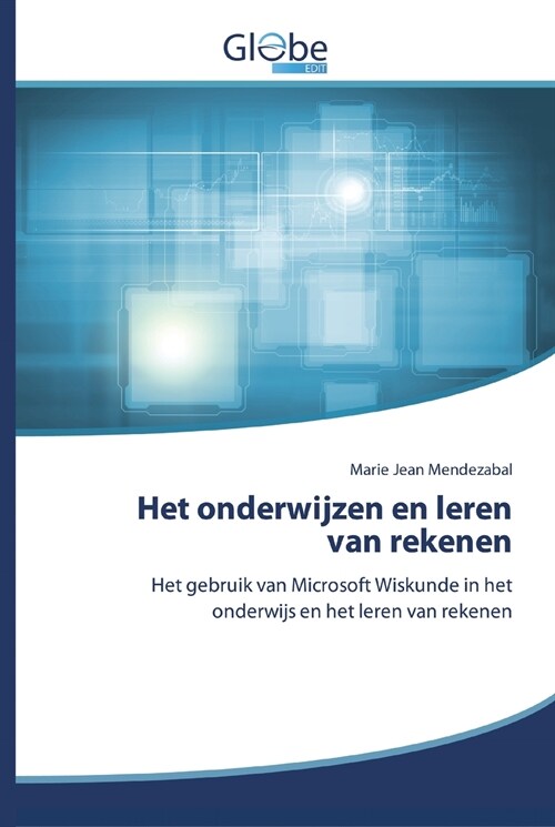 Het onderwijzen en leren van rekenen (Paperback)