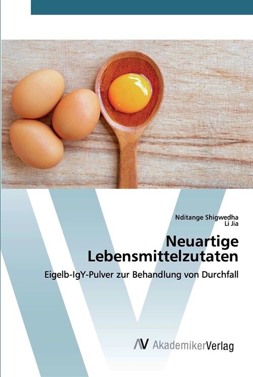 Neuartige Lebensmittelzutaten (Paperback)