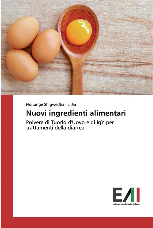 Nuovi ingredienti alimentari (Paperback)