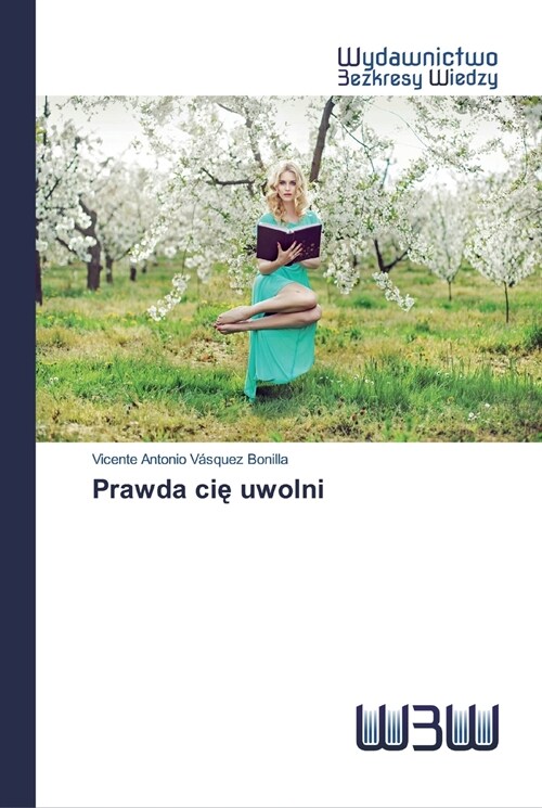 Prawda cię uwolni (Paperback)