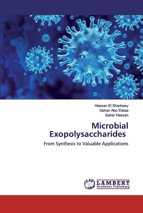 Microbial Exopolysaccharides (Paperback)