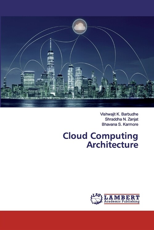 Cloud Computing Architecture (Paperback)
