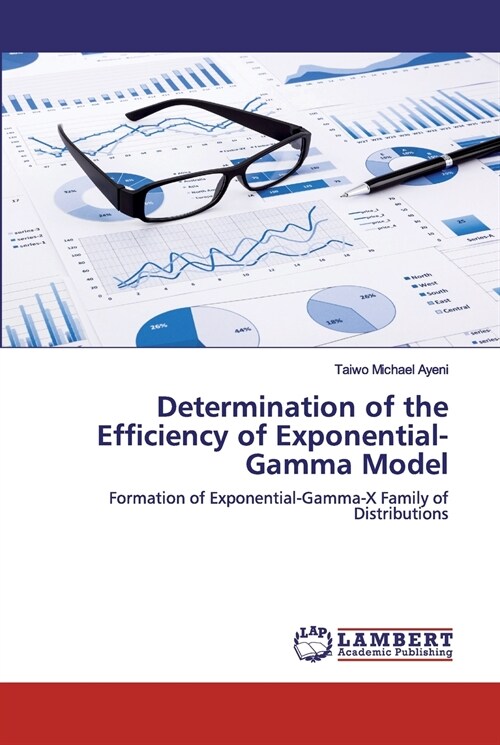Determination of the Efficiency of Exponential-Gamma Model (Paperback)