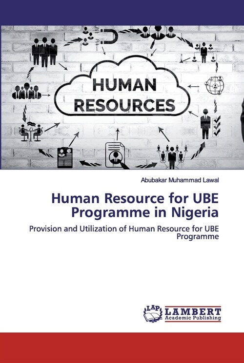 Human Resource for UBE Programme in Nigeria (Paperback)