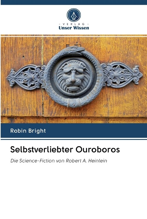 Selbstverliebter Ouroboros (Paperback)