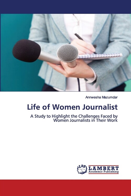 Life of Women Journalist (Paperback)