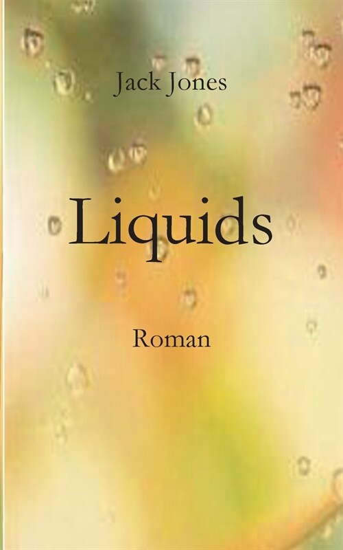 Liquids (Paperback)