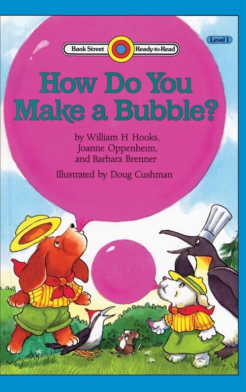 How do you Make a Bubble?: Level 1 (Hardcover)