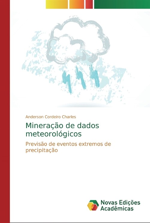 Minera豫o de dados meteorol?icos (Paperback)
