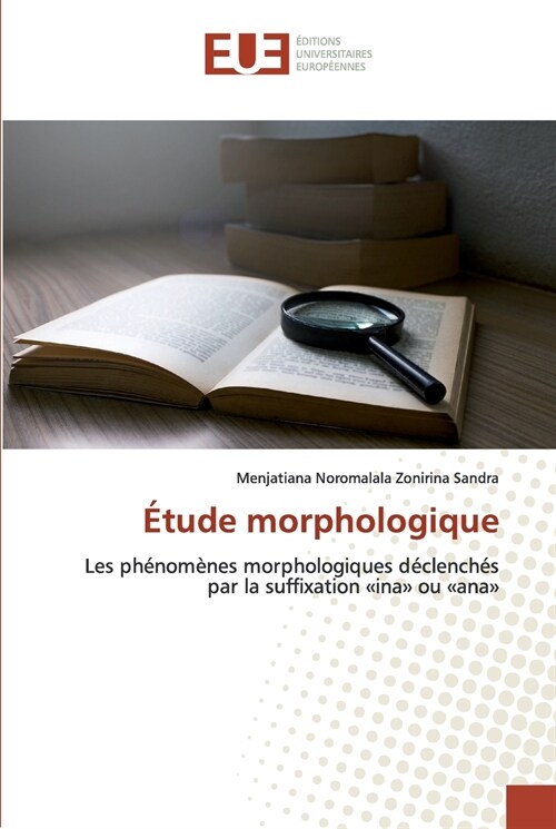 ?ude morphologique (Paperback)