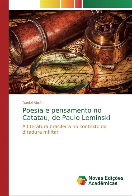 Poesia e pensamento no Catatau, de Paulo Leminski (Paperback)