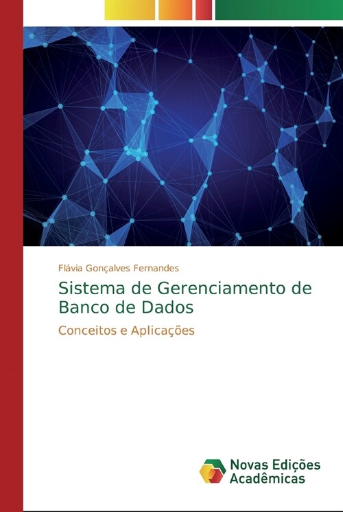 Sistema de Gerenciamento de Banco de Dados (Paperback)