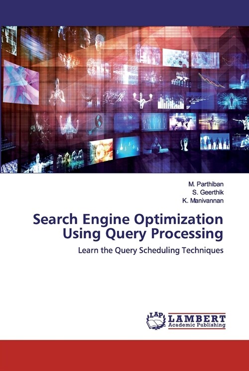 Search Engine Optimization Using Query Processing (Paperback)