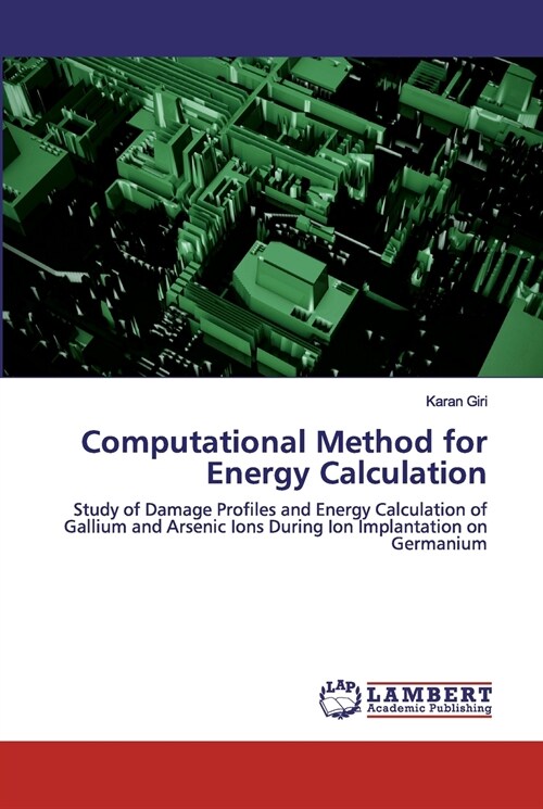 Computational Method for Energy Calculation (Paperback)