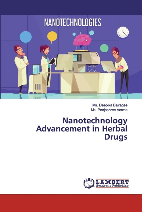 Nanotechnology Advancement in Herbal Drugs (Paperback)