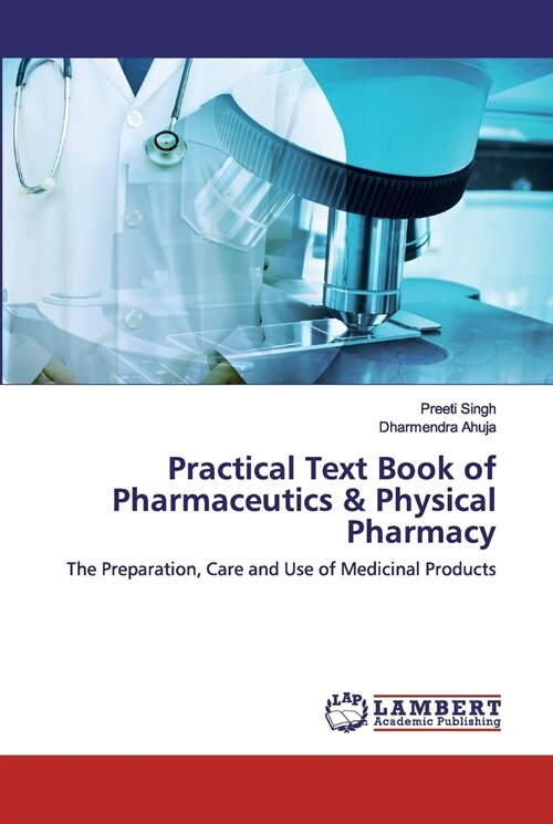 Practical Text Book of Pharmaceutics & Physical Pharmacy (Paperback)
