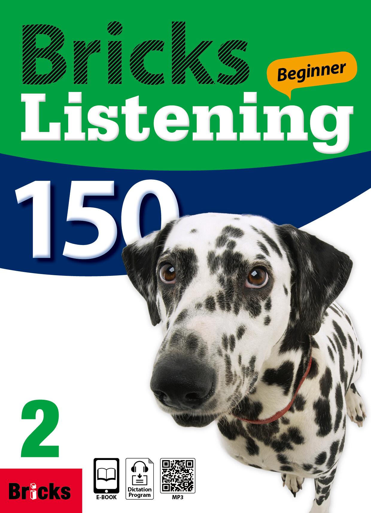 Bricks Listening Beginner 150 Level 2 (Student Book + Workbook + e-Book & Dictation Progr)