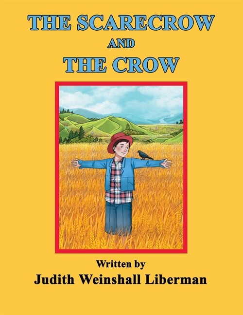 The Scarecrow and the Crow (Paperback)