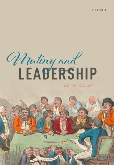 Mutiny and Leadership (Hardcover)