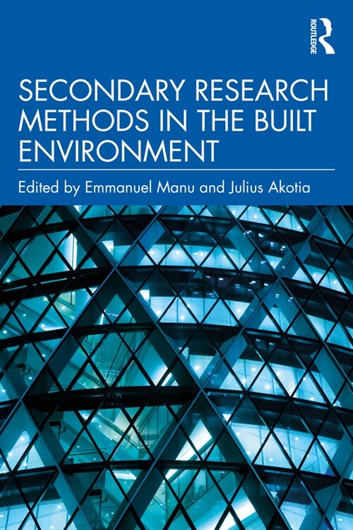Secondary Research Methods in the Built Environment (Paperback, 1)