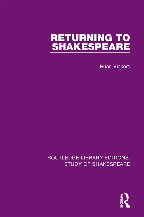 Returning to Shakespeare (Hardcover, 1)