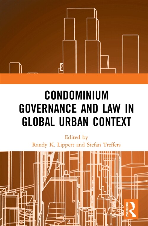 Condominium Governance and Law in Global Urban Context (Hardcover, 1)