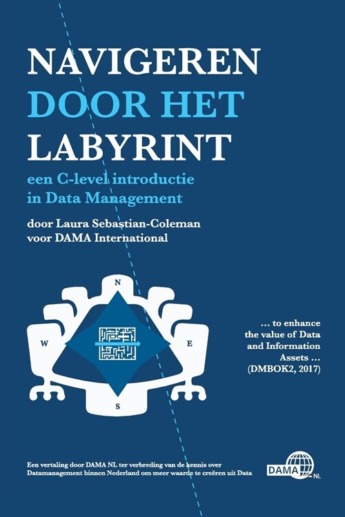 Navigeren door het labyrint: Een handleiding voor het beheer van data (Paperback)