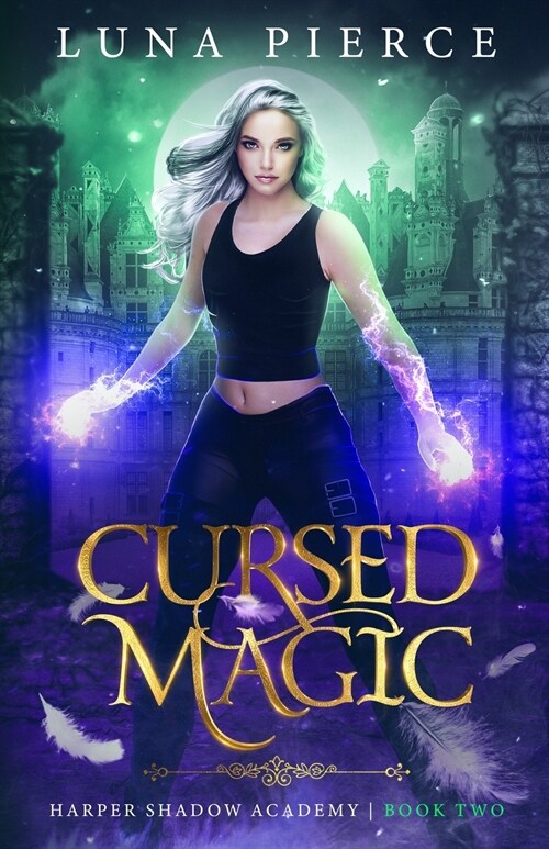 Cursed Magic: Harper Shadow Academy (Book Two) (Paperback)