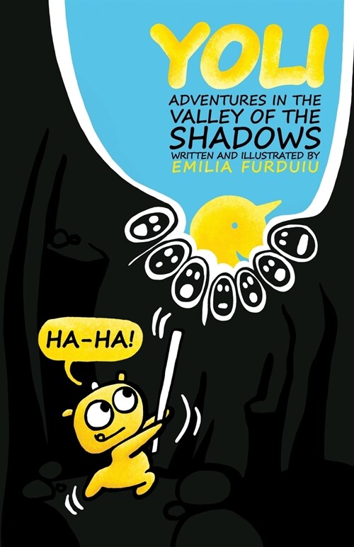 Yoli: Adventures in the Valley of the Shadows (Paperback)