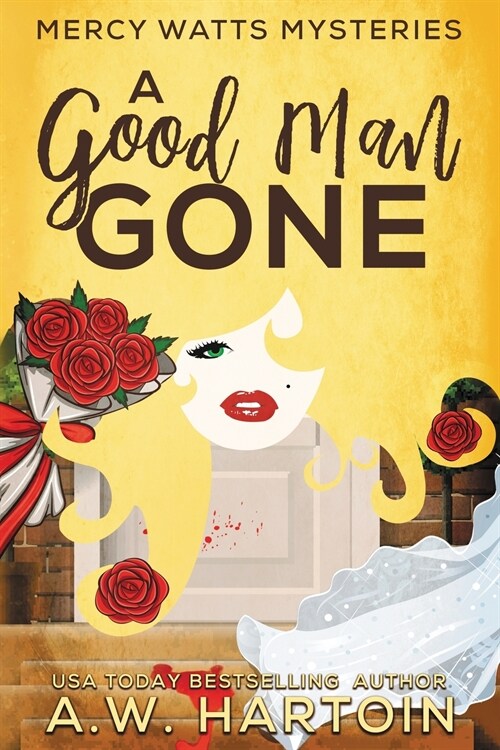 A Good Man Gone (Paperback)