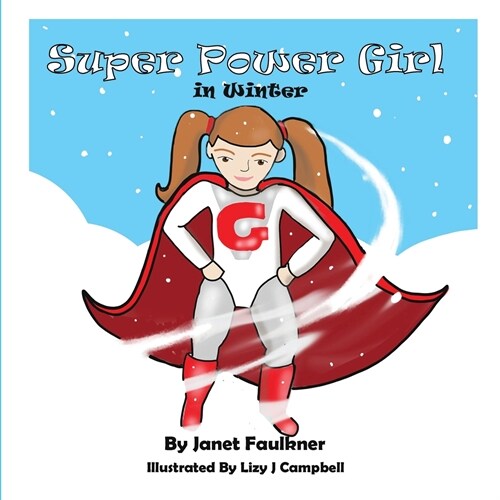Super Power Girl in Winter (Paperback)