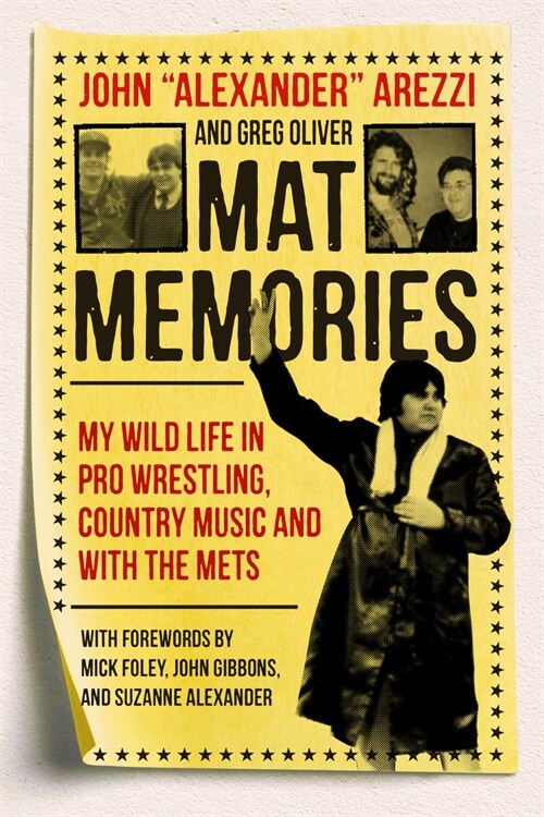 Mat Memories: My Wild Life in Pro Wrestling, Country Music, and with the Mets (Paperback)