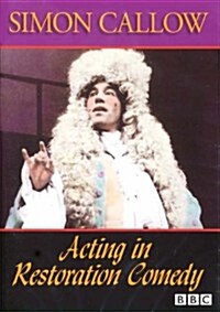 Acting in Restoration Comedy (Hardcover)