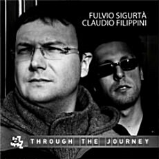 [수입] Fulvio Sigurta & Claudio Filippini - Through The Journey