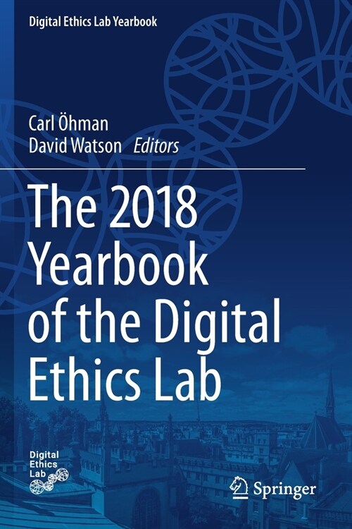 The 2018 Yearbook of the Digital Ethics Lab (Paperback)