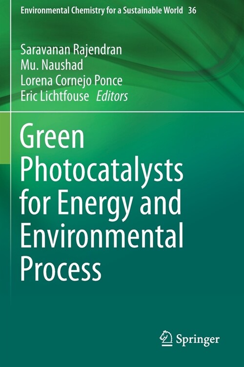 Green Photocatalysts for Energy and Environmental Process (Paperback)
